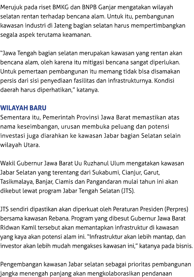Merujuk pada riset BMKG dan BNPB Ganjar mengatakan wilayah selatan rentan terhadap bencana alam. Untuk itu, pembangun...