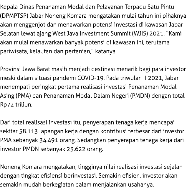 Kepala Dinas Penanaman Modal dan Pelayanan Terpadu Satu Pintu (DPMPTSP) Jabar Noneng Komara mengatakan mulai tahun in...